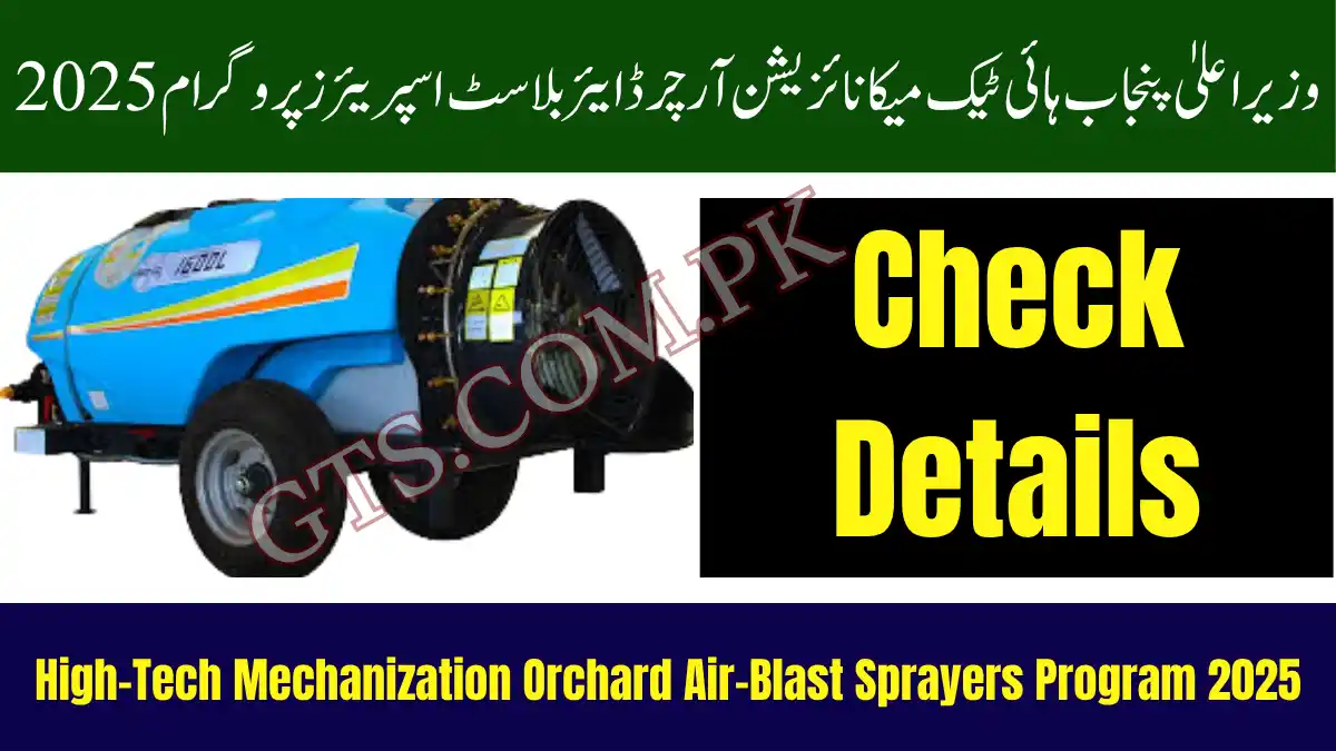 CM Punjab High-Tech Mechanization Orchard Air-Blast Sprayers Program 2025