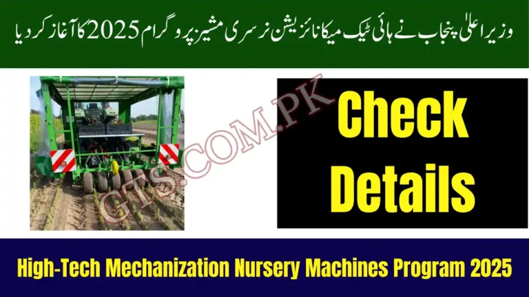 CM Punjab Launches High-Tech Mechanization Nursery Machines Program 2025