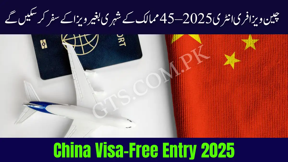 China Visa-Free Entry 2025