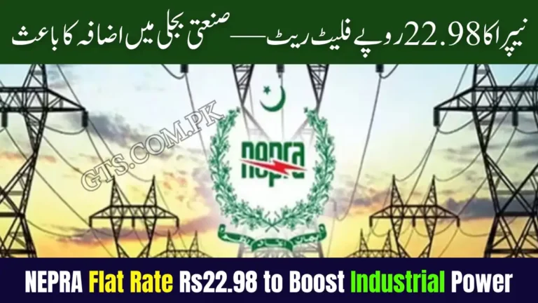 NEPRA Flat Rate Rs22.98 to Boost Industrial Power