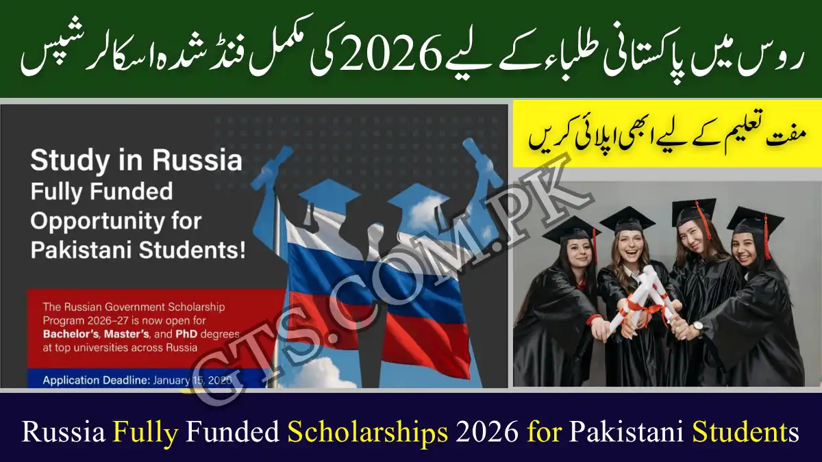 Russia Fully Funded Scholarships 2026 for Pakistani Students