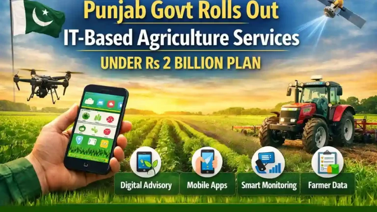 Punjab Govt Rolls Out IT-Based Agriculture Services Under Rs 2 Billion Plan