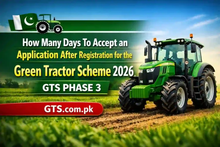 How Many Days To Accept an Application After Registration for the Green Tractor Scheme 2026