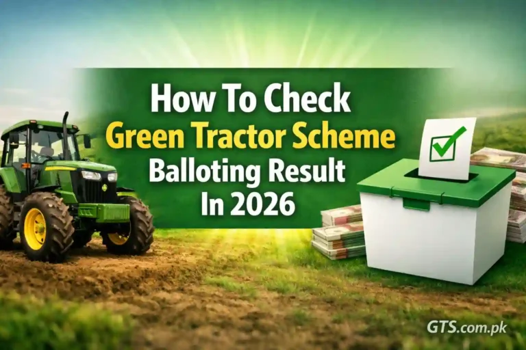 How To Check Green Tractor Scheme Balloting Result In 2026