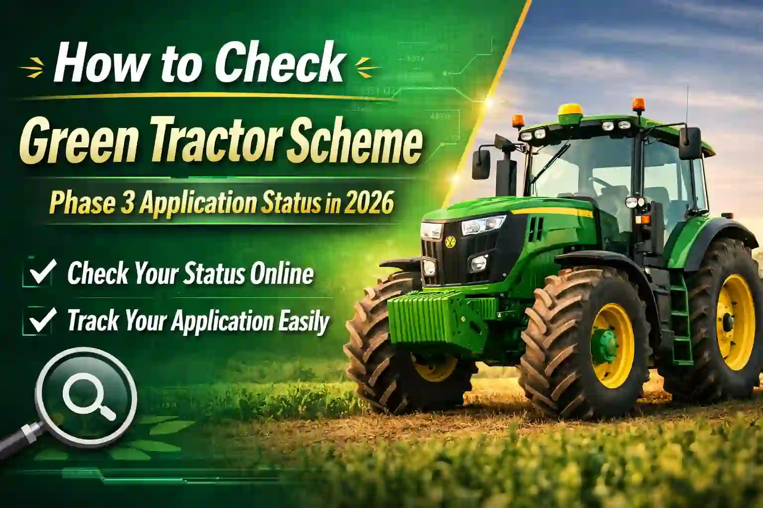 How to Check Green Tractor Scheme Phase 3 Application Status in 2026