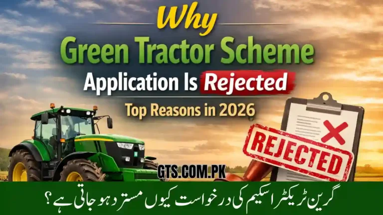 Why Green Tractor Scheme Application Is Rejected – Top Reasons in 2026
