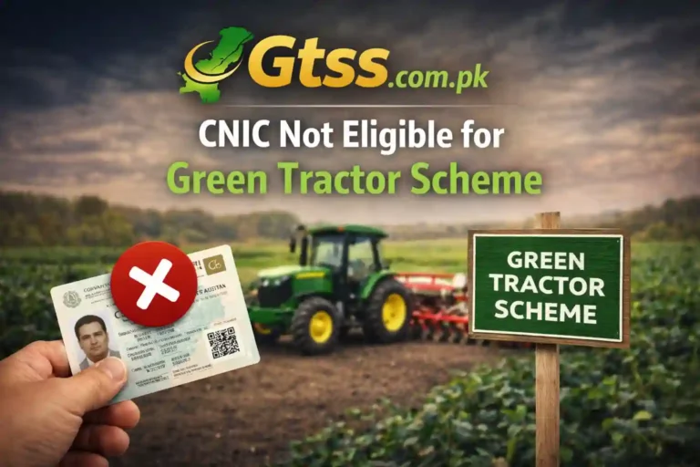 CNIC Not Eligible for Green Tractor Scheme