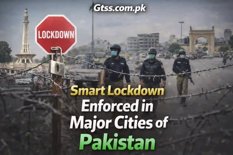 Smart Lockdown Enforced in Major Cities of Pakistan