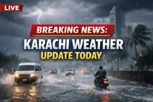 Karachi Weather Update Today – Rain Forecast