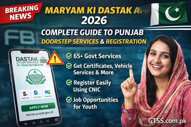 Maryam Ki Dastak App 2026 – Complete Guide to Punjab Doorstep Services & Registration
