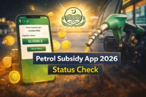 Petrol Subsidy App 2026 Status For Low Income Nationals in Pakistan